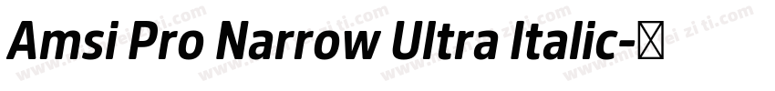 Amsi Pro Narrow Ultra Italic字体转换